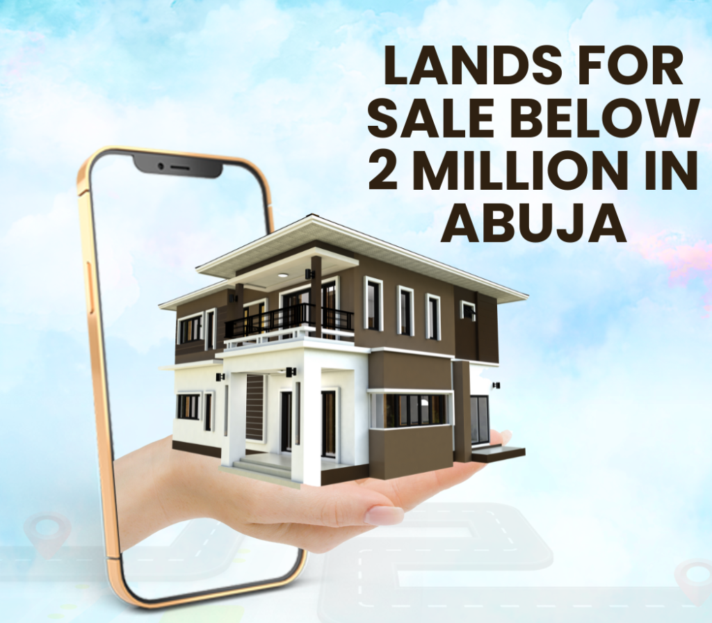 Lands For Sale Below 2 Million In Abuja